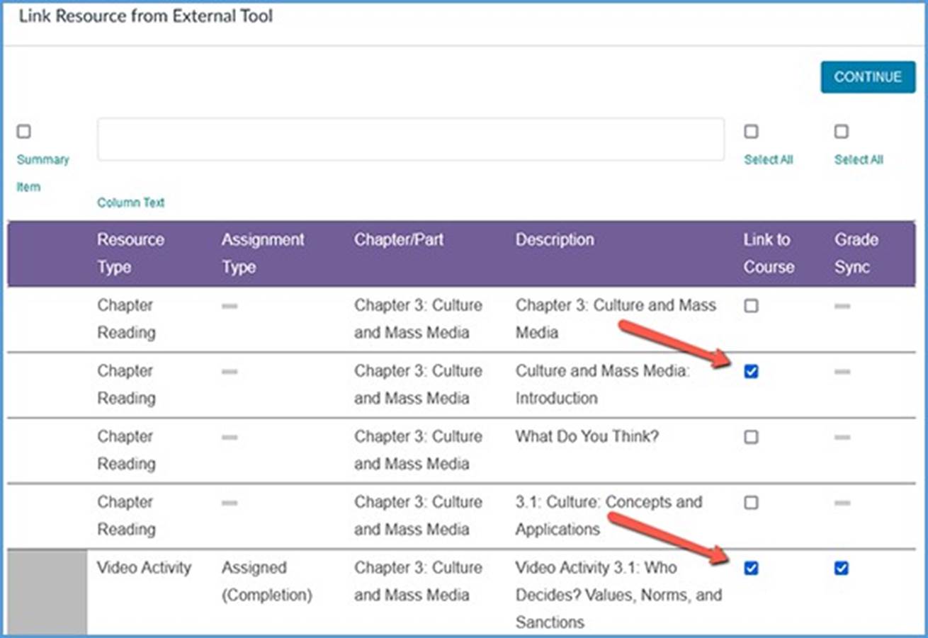 In this image, the checkbox for a chapter reading is ticked in the "Link to Course" column. The checkbox in the "Link to Course" column for a Video Activity is also ticked. Since the Video Activity can be added to the LMS Gradebook, the checkbox in the "Grade Sync" column automatically gets ticked as well.