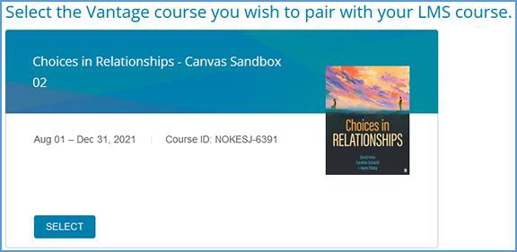 Locate the Vantage course you need to pair, and click the "Select" button on its course tile.