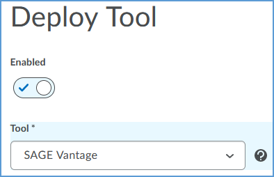 In the Tool dropdown, look for the Sage Vantage registration you created in earlier steps.