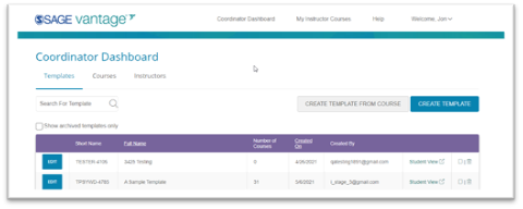 The Templates tab is the starting tab of the dashboard. You have two options to create a template by clicking the appropriate button at the top right of your dashboard: Create Template or Create Template from Course. You can also see you available list of templates on this page.