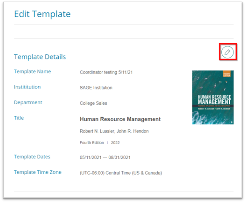 On the Edit Template page, click the pencil icon that appears immediately above the textbook cover image to edit template details.