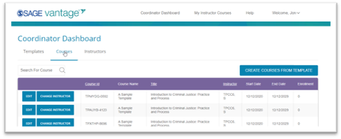 The Courses tab of the Coordinator Dashboard allows you to create up to 10 courses using the "Create Courses from Template" button. You can also view any courses you have created from a template here.