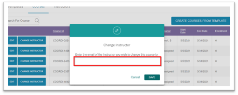 After you click the "Change Instructor" button, enter the email address of the instructor in the textbox that appears.