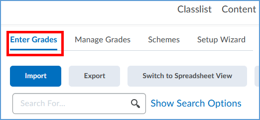 On the Grades page, go back to the Enter Grades tab.