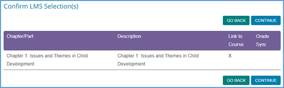 On the "Confirm LMS Selection(s)" page, you can confirm your content pick(s). Click the Continue button to return to your LMS.