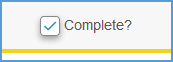 To edit the grade of an assignment for completion, click the checkbox for "Complete?" to mark the assignment complete for a student. Once you check the box, the grade is underlined with a yellow bar.
