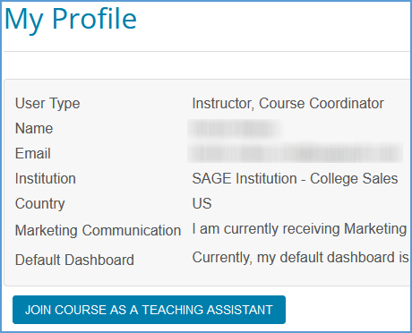 On the My Profile page, a button at the bottom of the page allows a user to "Join a course as a teaching assistant."