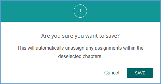 After you choose to hide a chapter, a pop-up message will ask you to confirm. Click Save to confirm or Cancel to go back to the Show/Hide Chapters page.