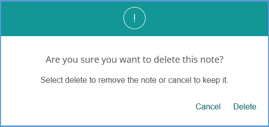 A pop-up message will ask you to confirm if you want to delete a note. Click Delete to proceed or Cancel to exit without deleting it.