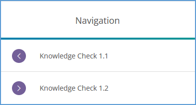 The Navigation area of the Activity Sidebar allows students to move backward or forward between Knowledge Checks.