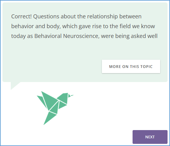 Answering a question in an activity provides immediate feedback. Click "More on This Topic" to visit the reading in the textbook.